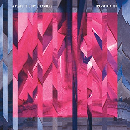 A Place To Bury Strangers - Transfixiation - Import LP Record Limited Edition