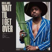 Durand Jones - Wait Til I Get Over<Colored Vinyl> - Import LP Record