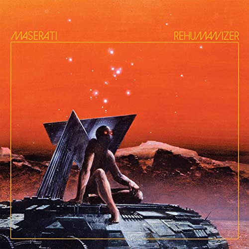Maserati - Rehumanizer - Import Vinyl LP Record Limited Edition