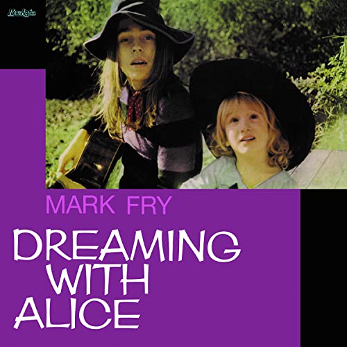Mark Fry - Dreaming with Alice - Import Vinyl LP Record