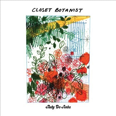 Rudy De Anda - Closet Botanist - Import CD