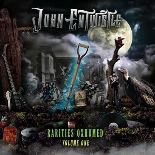 John Entwistle - Rarities Oxhumed -Volume One - Import CD