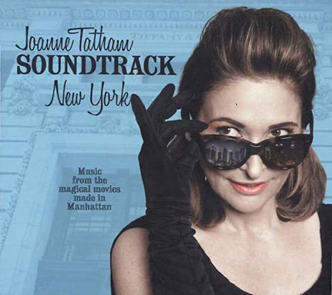 Joanne Tatham - Soundtrack New York - Music From The Magical Movies Made In Manhattan - Import CD