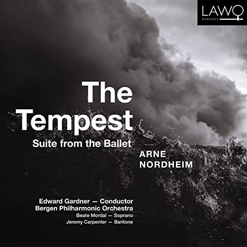 Nordheim, Arne (1931-2010) - The Tempest Suite from Ballet : Edward Gardner / Bergen Philharmonic, Mordal, J.Carpenter - Import CD