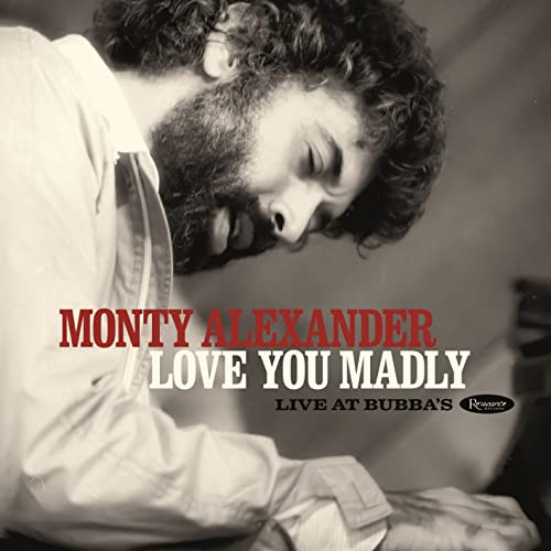 Monty Alexander - Love You Madly~Live At Bubba'S - Import 2 CD