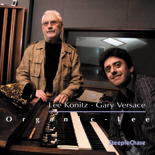Lee Konitz/Gary Versace - Organic Lee - Import CD