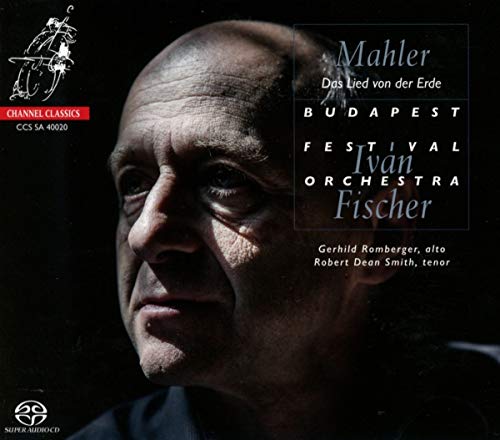 Mahler (1860-1911) - Das Lied von der Erde : Ivan Fischer / Budapest Festival Orchestra, Gerhild Romberger(A)Robert Dean Smith(T) - Import SACD Hybrid
