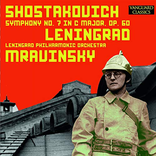 Yevgeny Mravinsky - Shostakovich: "Leningrad" Symphony, No. 7 in C, Opus 60 - Import CD
