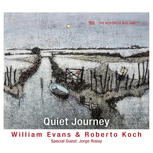 William Evans 、 Roberto Koch 、 Jorge Rossy - Quiet Journey - Import CD