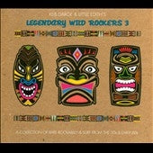 Various Artists - Legendary Wild Rockers 3 - Import CD