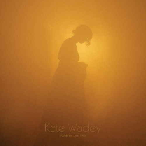Kate Wadey - Forever Like This - Import CD