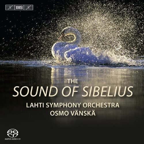 Sibelius (1865-1957) - Sound of Sibelius -Orchestral Works : Vanska / Lahti Symphony Orchestra - Import SACD Hybrid