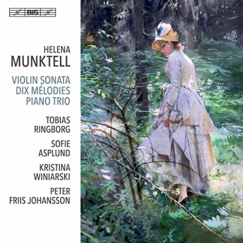 Munktell, Helena (1852-1919) - Violin Sonatas, Kleines Trio, Melodies: Ringborg(Vn)P.f.johansson(P)Winiarski(Vc)Asplund(S) - Import SACD Hybrid