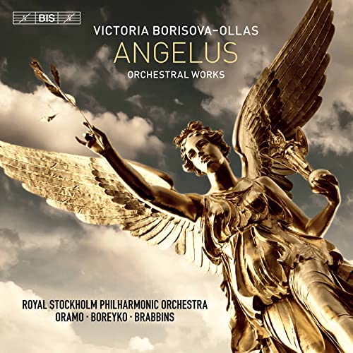 Borisova-Ollas, Victoria (1969-) - Angelus -Orchestral Works : Boreyko / Brabbins / Oramo / Royal Stockholm Philharmonic, etc (Hybrid) - Import SACD Hybrid
