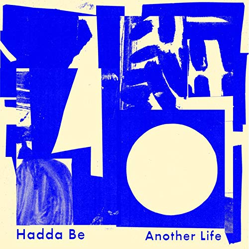 Hadda Be - Another Life - Import Vinyl LP Record