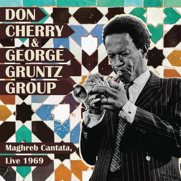Don Cherry 、 George Gruntz - Maghreb Cantata Live 1969 - Import LP Record