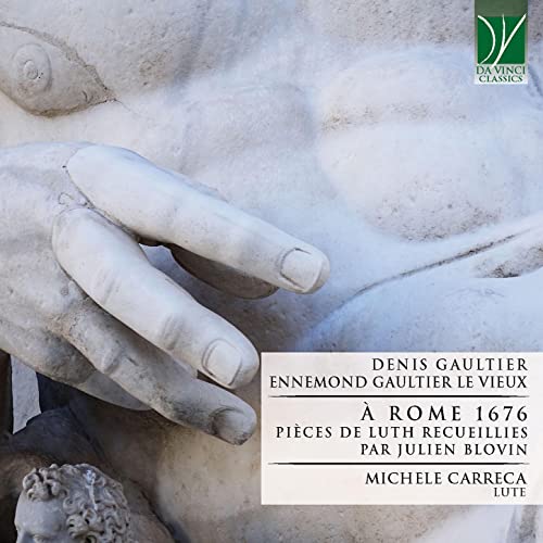 Gaultier / Carreca, Michele - Gaultier: A Rome 1676 - Pieces De Luth Recueillies Par Julien Blovin - Import CD