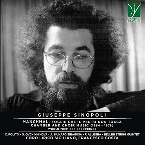 Sinopoli, Giuseppe (1946-2001) - Manchmal, Foglie Che Il Vento Non Tocca -Chamber & Choir Works : F.Costa / Coro Lirico Siciliano, etc - Import CD