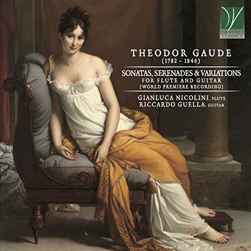 Gaude, Theodor (1782-1846) - Sonates, Serenades, Variations: Nicolini(Fl)Guella(G) - Import CD