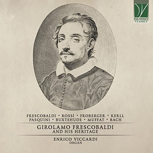 Enrico Viccardi - Girolamo Frescobaldi & His Heritage - Import CD