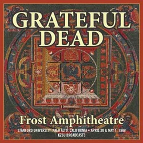 The Grateful Dead - Frost Ampitheatre, Stanford University, Palo Alto, California April 30 & May 1 1988, Kzsu Broadcasts - Import Digipak CD