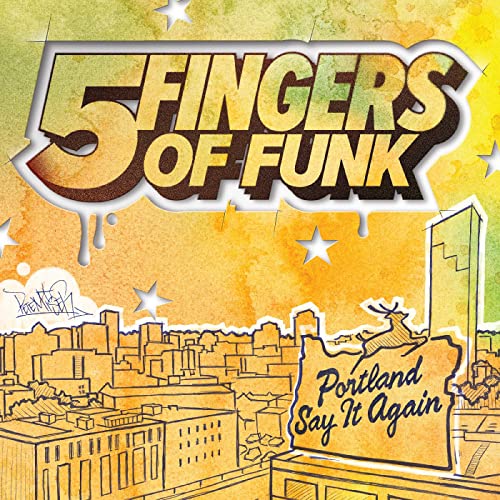 Five Fingers Of Funk - Portland Say It Again - Import LP Record