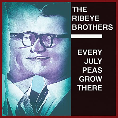 The Ribeye Brothers - Every July Peas Grow There - Import LP Record