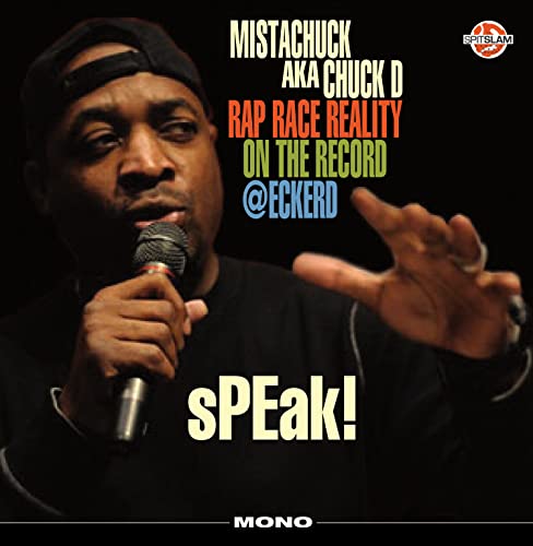 Chuck D - Speak! Rap Race Reality On The Record At Eckerd - Import LP Record