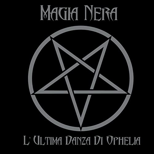 Magia Nera - L'ultima Danza Di Ophelia - Import Vinyl LP Record
