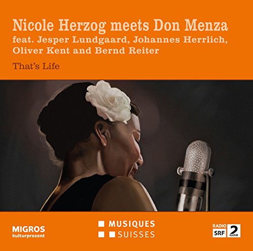 Nicole Herzog 、 Don Menza - Nicole Herzog meets Don Menza - That's Life - Import CD