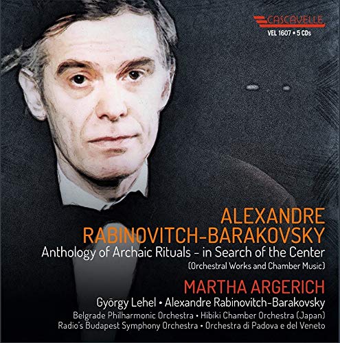 Rabinovitch-Barakovsky (1945-) - Alexandre Rabinovitch-Barakovsky : Anthology of Archaic Rituals -in Search of the Center (5CD) - Import 5 CD
