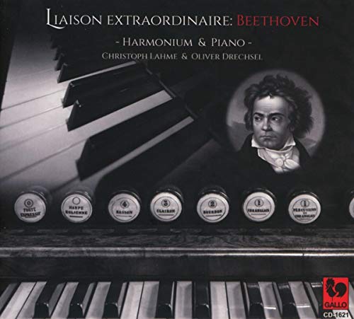 Beethoven (1770-1827) - Liaison Extraordinaire-harmonium & Piano: Lahme(Harm)Drechsel(P) - Import CD