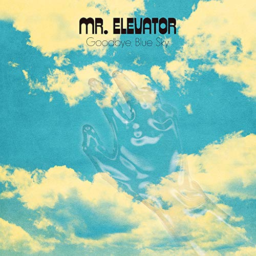 Mr. Elevator - Goodbye Blue Sky - Import LP Record