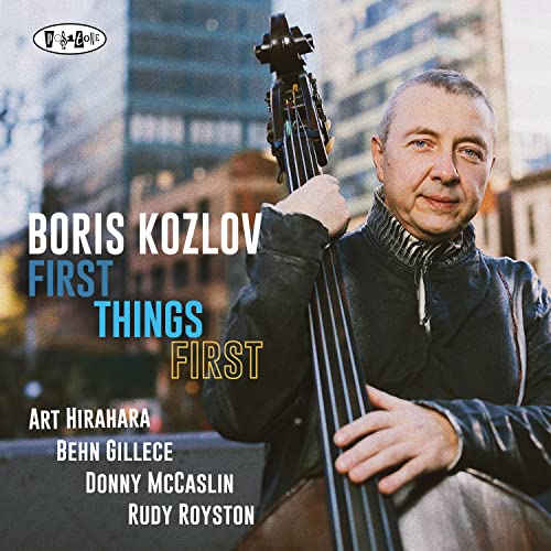 Boris Kozlov - First Things First - Import CD