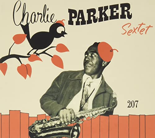 Charlie Parker - Charlie Parker Sextet - Import CD