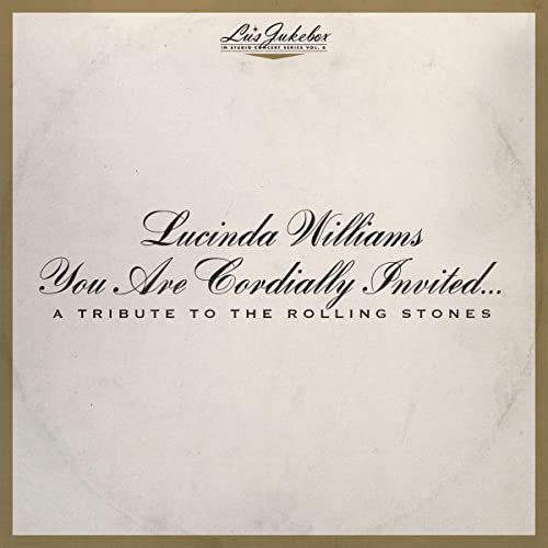 Lucinda Williams - Lus Jukebox, Vol. 6: You Are Cordially Invited... A Tribute to the Rolling Stones - Import Vinyl LP Record