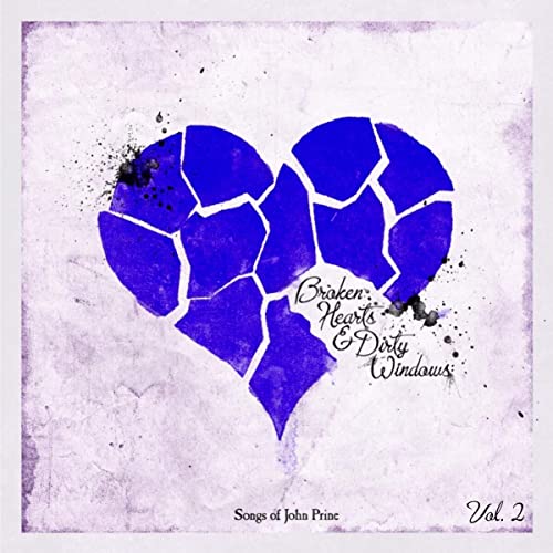 Various Artists - Broken Hearts & Dirty Windows: Songs Of John Prine. Vol. 2 - Import LP Record