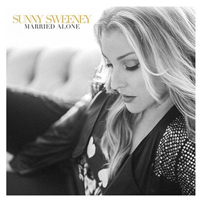 Sunny Sweeney - Married Alone - Import CD