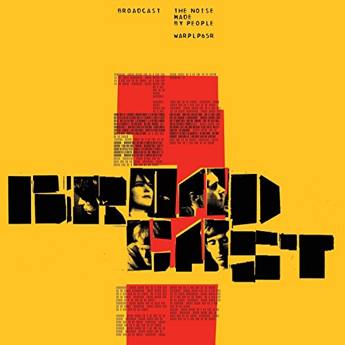 Broadcast - The Noise Made By People - Import LP Record