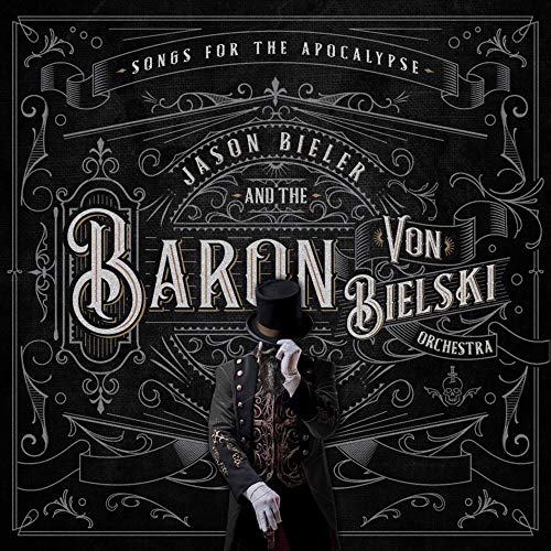 Jason Bieler & The Baron Von Bielski Orchestra - Songs For The Apocalypse - Import LP Record