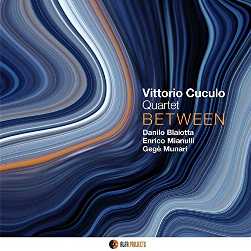 Vittorio Cuculo Quartet - Between - Import CD
