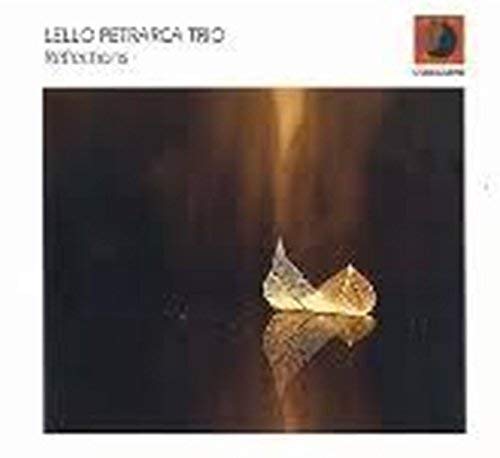 Lello Petrarca Trio - Reflections - Import CD
