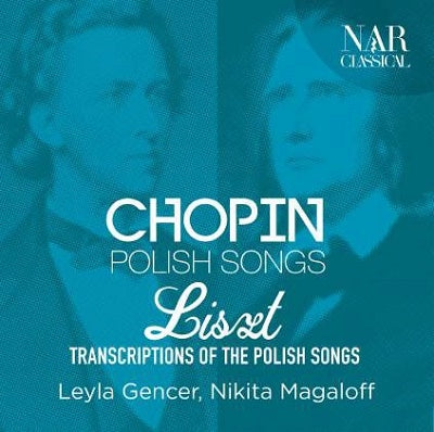 Chopin (1810-1849) - Polish Songs: Gencer(S)Magaloff(P)+liszt: Transcriptions - Import CD