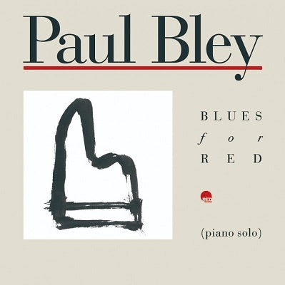 Paul Bley - Blues For Red - Import LP Record Limited Edition