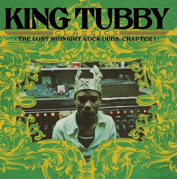 King Tubby - King Tubby's Classics: The Lost Midnight Rock Dubs Chapter 1 - Import Vinyl LP Record Limited Edition