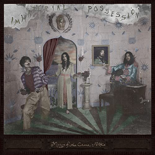 Immaterial Possession - Mercy of the Crane Folk (GREEN VINYL) - Import LP Record