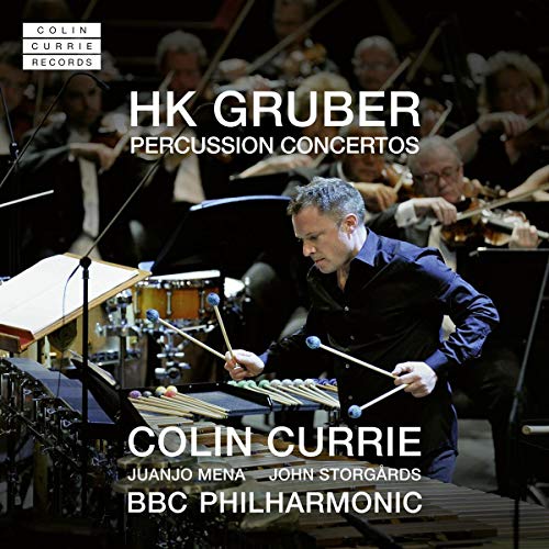 Gruber, Heinz Karl (1943-) - Percussion Concertos : Colin Currie(Perc)J.Mena / Storgards / BBC Philharmonic - Import CD