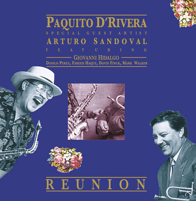 Paquito D'Rivera 、 Arturo Sandoval - Reunion - Import LP Record