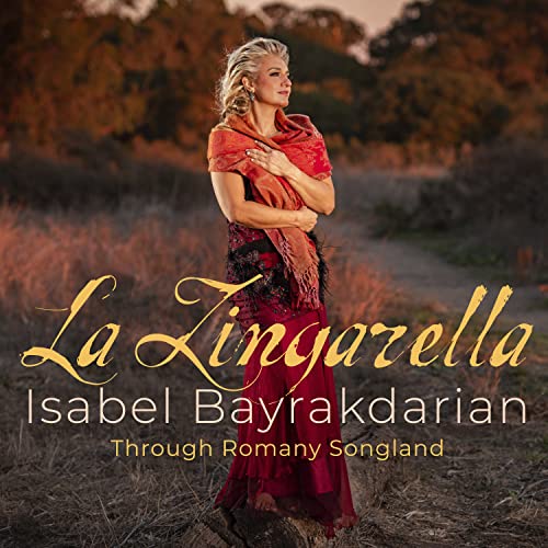 Bizet / Bayrakdarian / Patipatanakoon - La Zingarella - Through Romany - Import CD