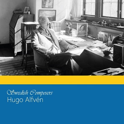 Alfven, Hugo (1872-1960) - Swedish Composers-hugo Alfven: Westerberg / Kamu / Stockholm Po Helsingborg So Bjorling Etc - Import 2 CD